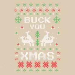 Buck You Moche Chandail De Cerf De Noël