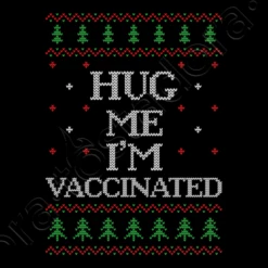 étreinte Moi Vacciné Laid Pull De Noël -T-Shirt Soldes Boutique etreinte moi vaccine laid pull de nol i14138519648011413851d1964801w520b000000m1